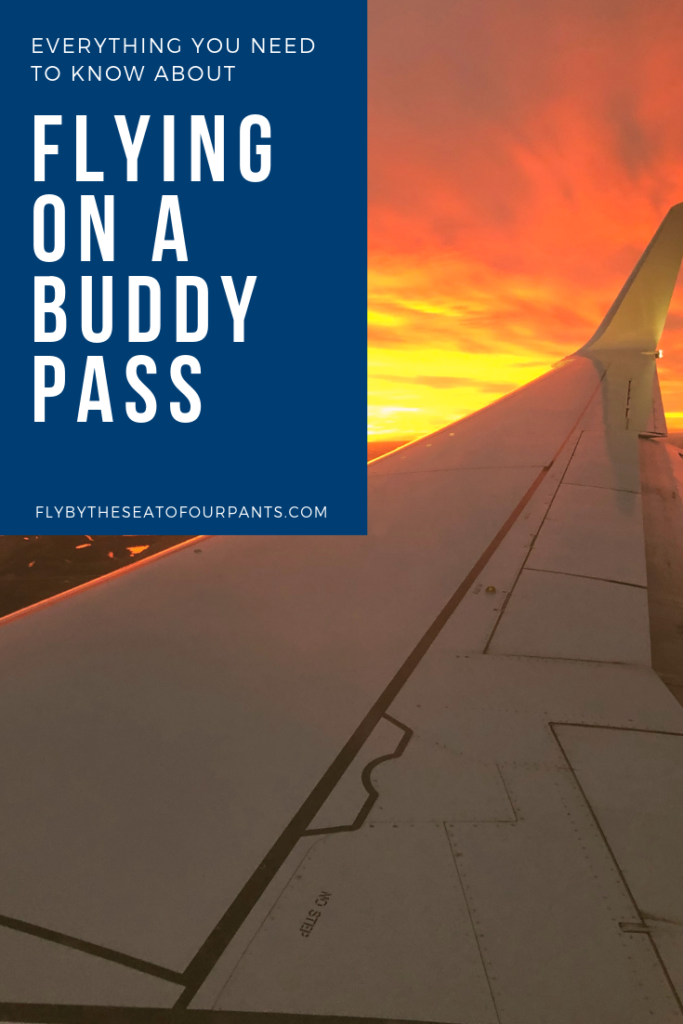 Pin for everything you need to know about flying on a buddy pass