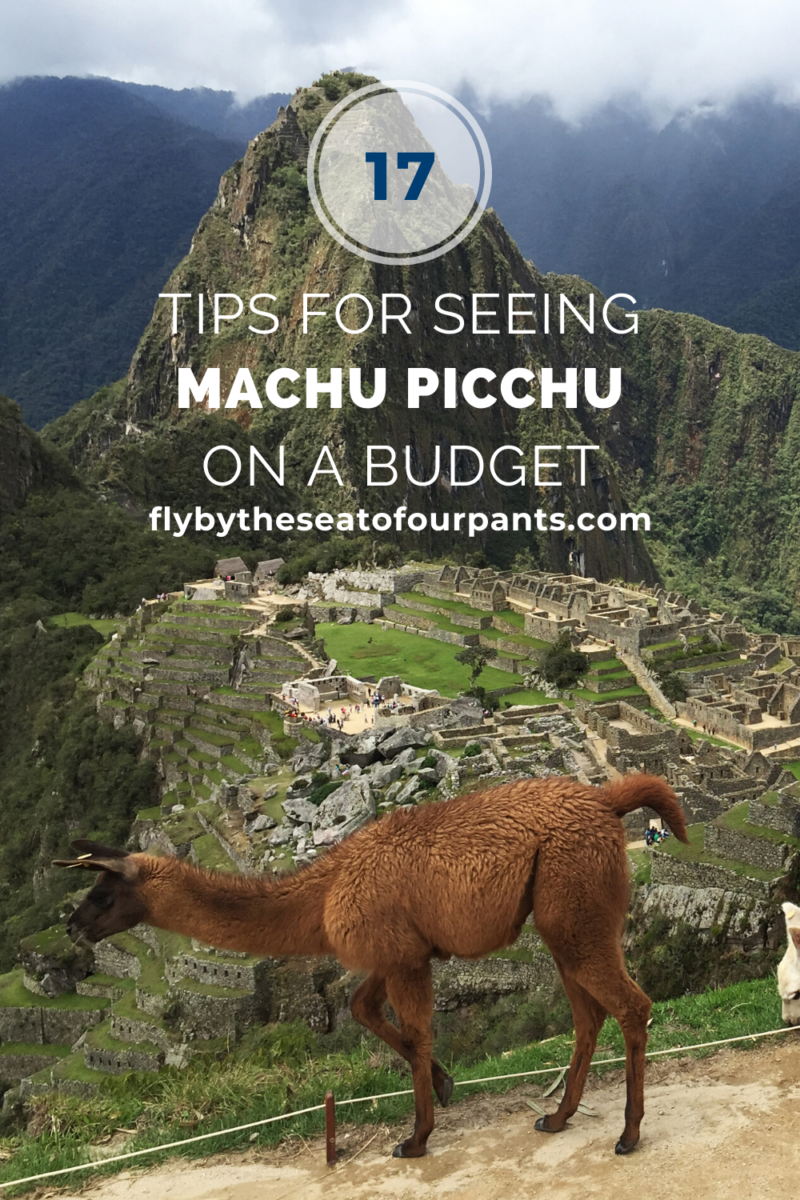 17 tips to See Machu Picchu on a Budget | World Wonder