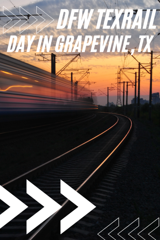 Long layover at DFW airport is perfect for riding the TEXrail into Grapevine